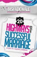 20 Highways to a Successful Marriage