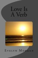 Love Is A Verb