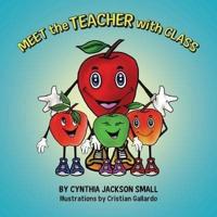 Meet the Teacher With Class