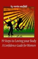 19 Steps To Loving Your Body
