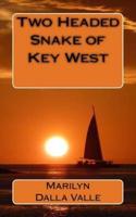 Two Headed Snake of Key West