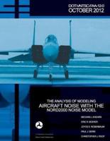 The Analysis of Modeling Aircraft Noise With the Nord2000 Noise Model