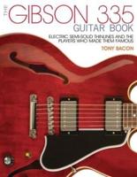 The Gibson 335 Book