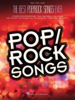 The Best Pop/Rock Songs Ever Pvg Songbook Book