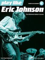 Johnson Eric Play Like Ultimate Guitar Lesson Gtr