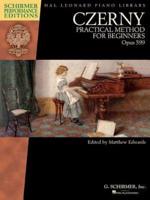 Practical Method for Beginners, Op. 599 - Piano - Book Only - Schirmer Performance Ed