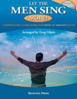 Let the Men Sing More (Arr Gilpin Greg) Vce Bk/CD