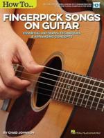 How to Fingerpick Songs on Guitar Gtr