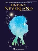 Kennedy/Barlow Finding Neverland Vocal Selections Vce/Pf Book