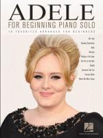 Adele for Beginning Piano Solo Pf Solo Book