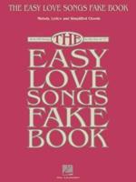 Easy Love Songs Fake Book Mlc in C Book
