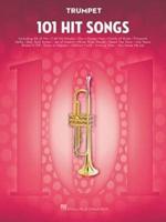101 Hit Songs Trumpet Book