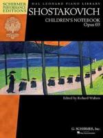 Shostakovich - Children's Notebook, Opus 69