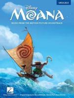 Miranda/Foa'i/Mancina Moana Music from the Soundtrack Ukulele Book