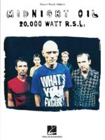 MIDNIGHT OIL 20,000 WATT R.S.L. PVG BOOK