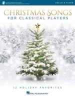 Christmas Songs for Classical Players - Cello and Piano Book/Online Audio