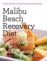 Malibu Beach Diet Recovery Cookbook
