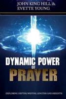 Dynamic Power of Prayer