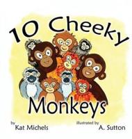 10 Cheeky Monkeys