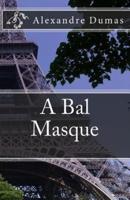 A Bal Masque