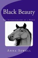 Black Beauty [Large Print Edition]