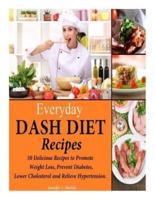 Everyday DASH Diet Recipes