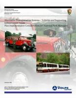 Alternative Transportation Systems - Vehicles and Supporting Infrastructure Guide