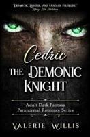 Cedric the Demonic Knight