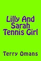 Lilly and Sarah Tennis Girl