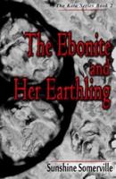 The Ebonite and Her Earthling