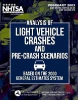 Analysis of Light Vehicle Crashes and Pre-Crash Scenarios Based on the 2000 General Estimates System