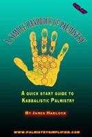 A Simple Handbook of Palmistry