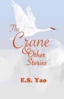 The Crane & Other Stories