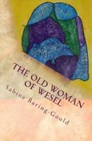 The Old Woman of Wesel
