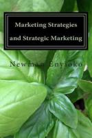 Marketing Strategies and Strategic Marketing