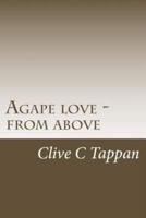 Agape Love from Above