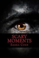 Scary Moments
