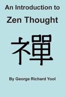 An Introduction to Zen Thought