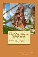The Overcomer's Workbook