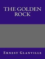 The Golden Rock