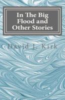 In the Big Flood and Other Stories