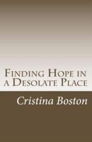 Finding Hope in a Desolate Place