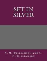 Set in Silver