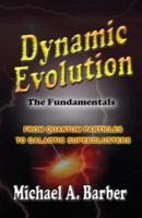 Dynamic Evolution - The Fundamentals (Color Edition)