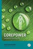 Corepower, Leadership from Your Core