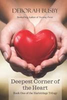 Deepest Corner of the Heart