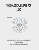Toxicological Profile for Lead