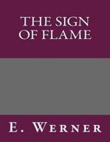 The Sign of Flame