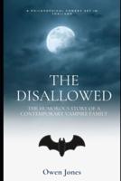 The Disallowed