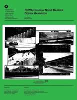 Fhwa Highway Noise Barrier Design Handbook